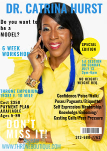 THRONE MODELING CLASS